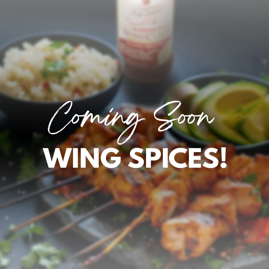 Coming Soon Wing Spices!